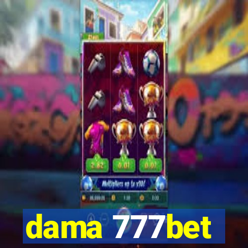 dama 777bet